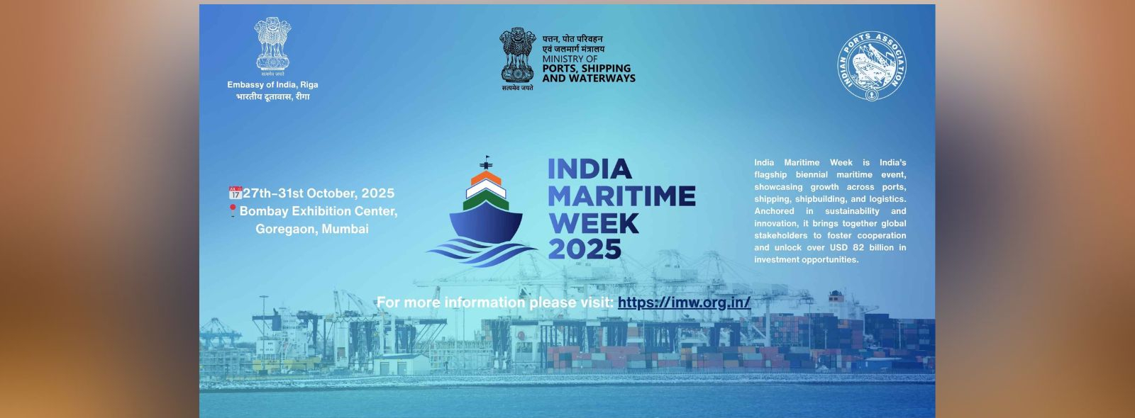 India Maritime Week 2025. For more information please visit: https://imw.org.in